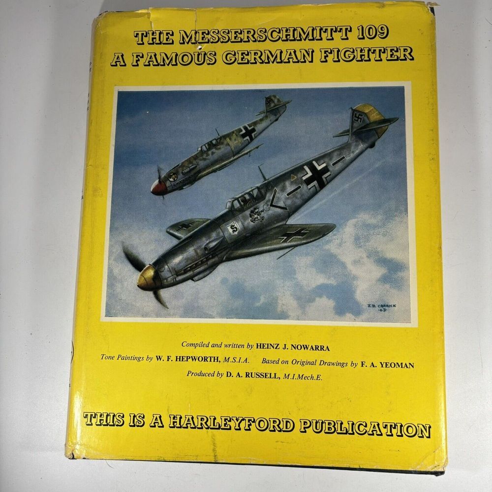 The Messerschmitt 109 (1963) ~ Heinz Nowarra ~ Hardcover ~‎ Dust Jacket
